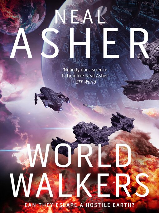 Title details for World Walkers by Neal Asher - Available